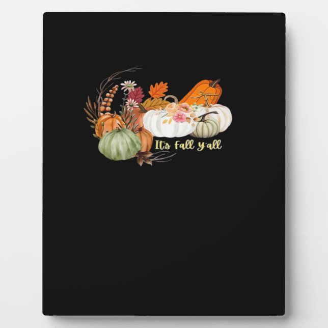 It’s Fall Y’all Autumn Halloween Design Fitted Plaque (Front)