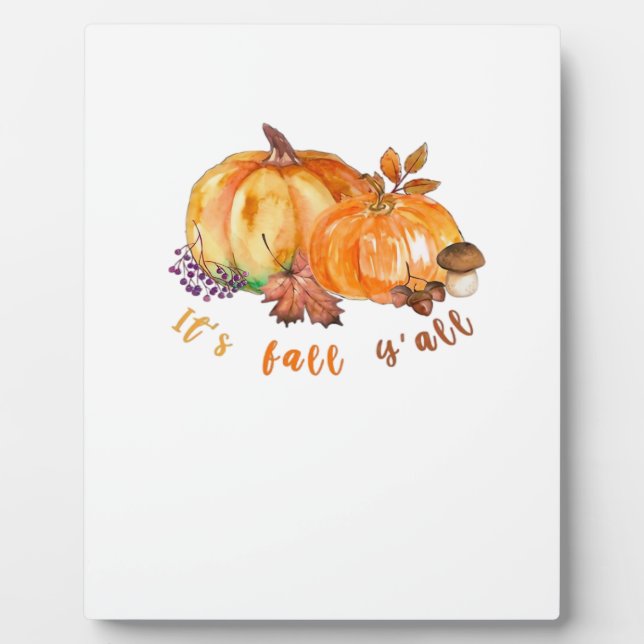 It’s Fall Y’all Autumn Leaves Pumpkin And Mushroom Plaque (Front)