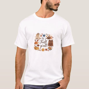 It’s Fall Y’all Basic Design T-Shirt