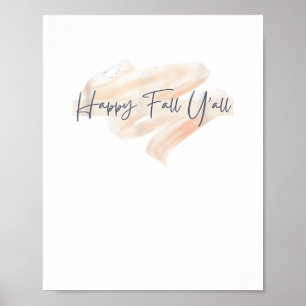 It’s Fall Y’all Beagle Cute Dog Lover Fall Thanksg Poster