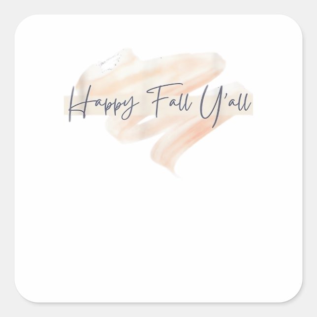 It’s Fall Y’all Beagle Cute Dog Lover Fall Thanksg Square Sticker (Front)