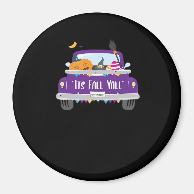 It’s Fall Y’all Cool Unique Look Magnet (Front)