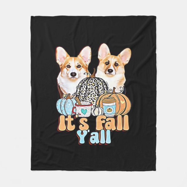 It’s Fall Y’all Corgis Unique Aesthetic Fleece Blanket (Front)