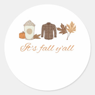 It’s Fall Y’all Creative Art Classic Round Sticker