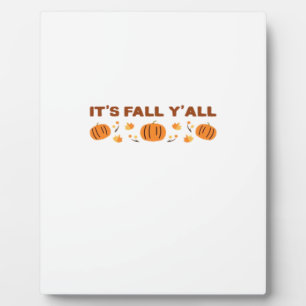 It’s Fall Y’all Creative Art Plaque