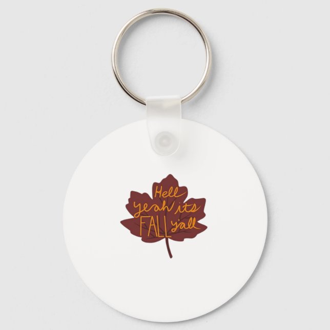 It’s Fall Y’all Creative Casual Key Ring (Front)