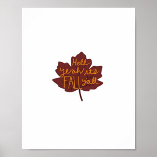It’s Fall Y’all Creative Casual Poster