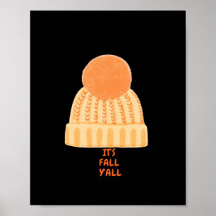 It’s Fall Y’all Creative Casual Poster