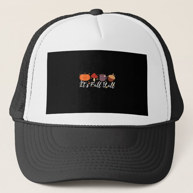 It’s Fall Y’all Cute Coffee Pumpkin Autumn Tree Fa Trucker Hat (Front)