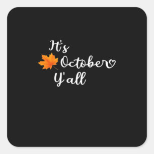 It’s Fall Y’all Cute Fall Vintage Style Square Sticker