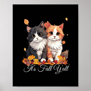It’s Fall Y’all Cute Kittens Poster