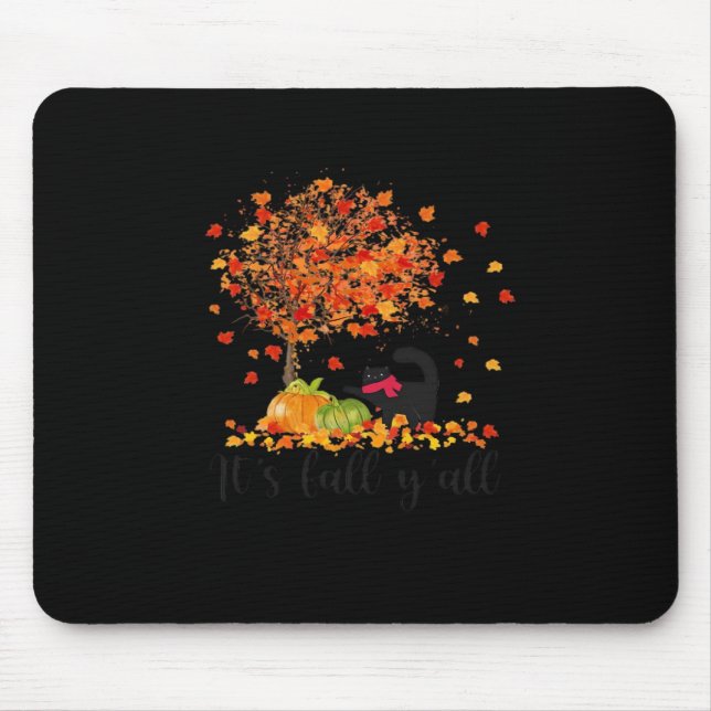 It’s Fall Y’all Cute Lovers Thanksgiving Mouse Mat (Front)