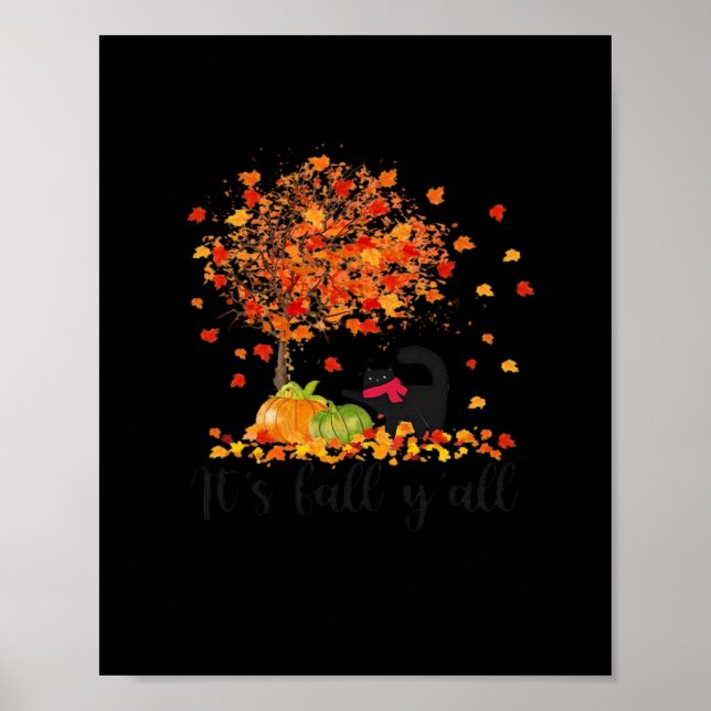 It’s Fall Y’all Cute Lovers Thanksgiving Poster (Front)