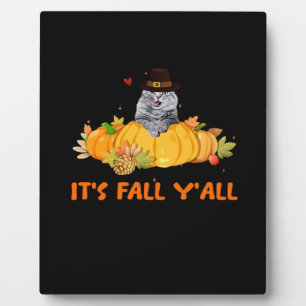 It’s Fall Y’all Cute Lovers Thanksgiving Vintage C Plaque