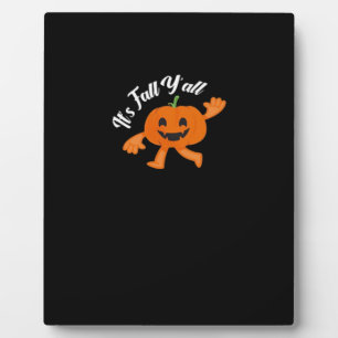 It’s Fall Y’all Cute Pumpkin Illustration Plaque