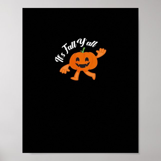 It’s Fall Y’all Cute Pumpkin Illustration Poster (Front)