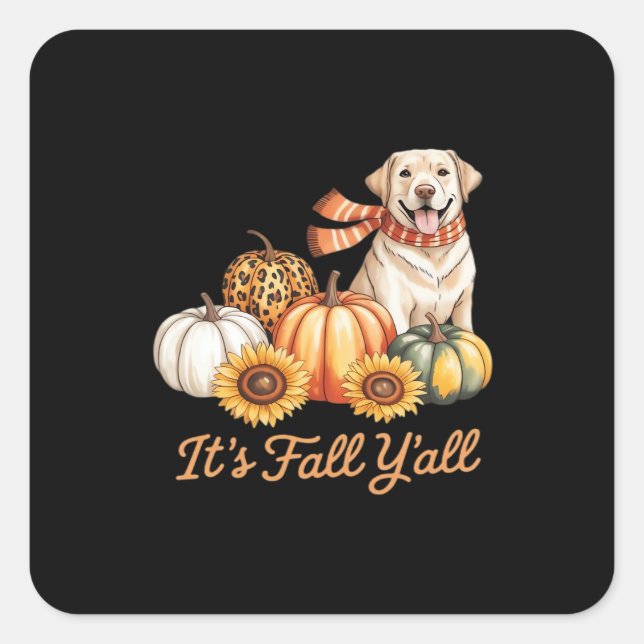 It’s Fall Y’all Dog Leopard Pumpkin Fall Creative  Square Sticker (Front)