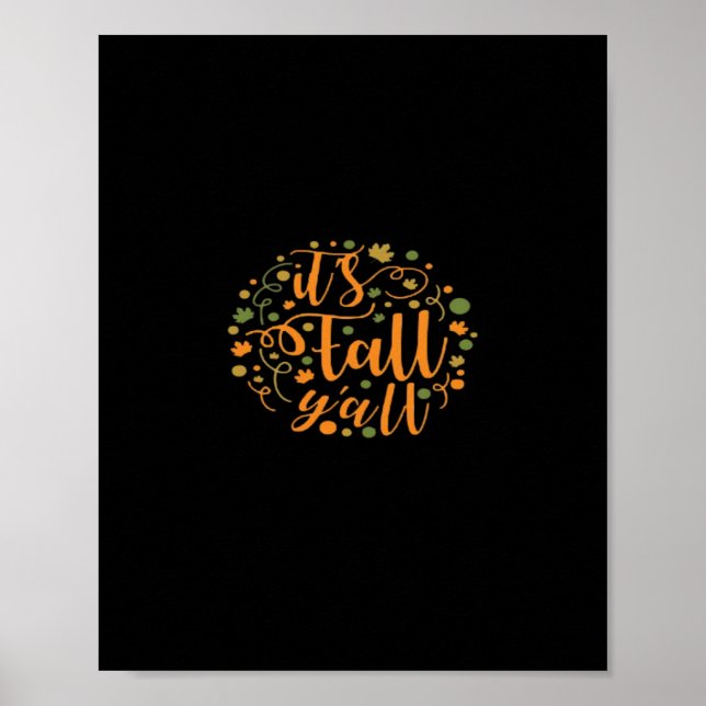 It’s Fall Y’all Essential Creative Casual Poster (Front)