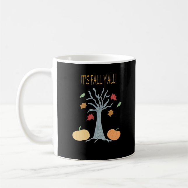 It’s Fall Y’all Essential Funny Trendy Coffee Mug (Left)