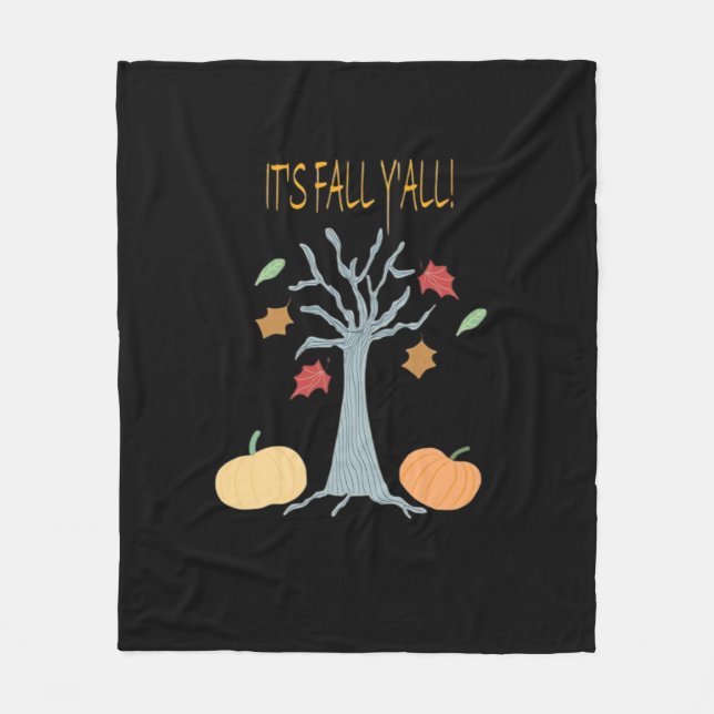 It’s Fall Y’all Essential Funny Trendy Fleece Blanket (Front)