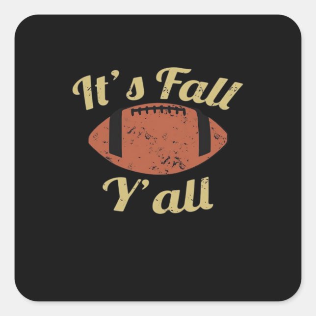 It’s Fall Y’all Essential Minimal Clean Square Sticker (Front)