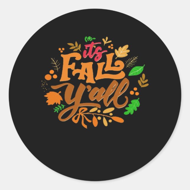 It’s Fall Y’all Essential Retro Classic Classic Round Sticker (Front)