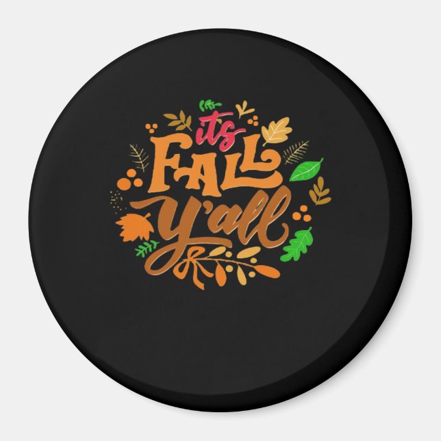 It’s Fall Y’all Essential Retro Classic Magnet (Front)