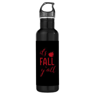 It’s Fall Y’all Fall Design Autumn Season Cool Fun 710 Ml Water Bottle