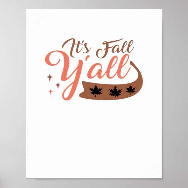 It’s Fall Y’all, Fall Pumpkin Skeleton Creepy Leaf Poster (Front)