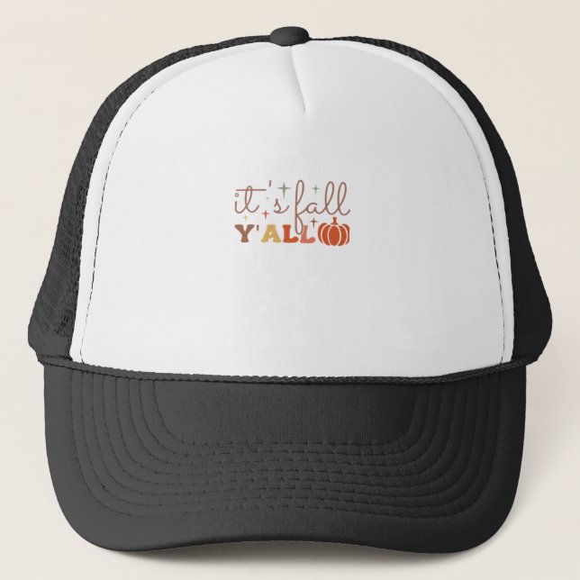 It’s Fall Y’all, Fall Pumpkin Skeleton Creepy Leaf Trucker Hat (Front)