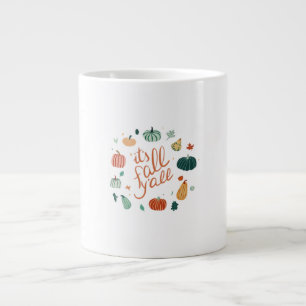 It’s Fall Y’all. Fall With Pumpkins And Leaves Large Coffee Mug