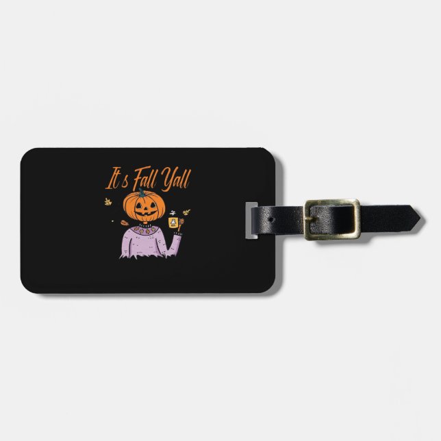 It’s Fall Y’all Funny Luggage Tag (Front Horizontal)
