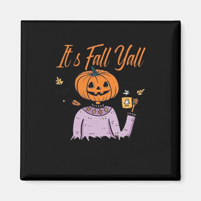 It’s Fall Y’all Funny Magnet (Front)