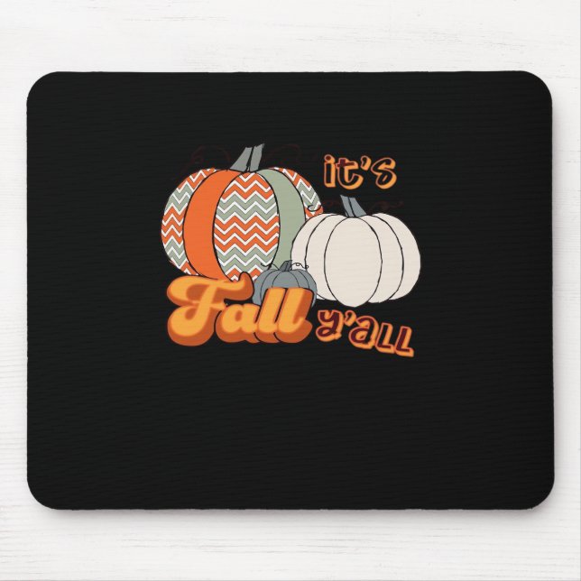 It’s Fall Y’all, Funny Pumpkins Chevron Pattern Mouse Mat (Front)
