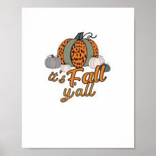It’s Fall Y’all, Funny Pumpkins Leopard Pattern Poster