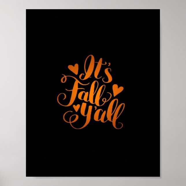 It’s Fall Y’all! Funny Quote Poster (Front)