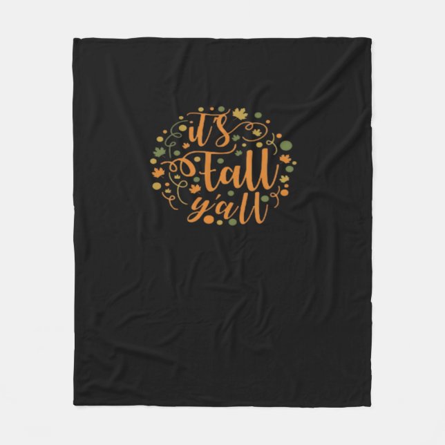 It’s Fall Y’all Funny Trendy Fleece Blanket (Front)