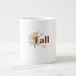 It’s Fall Y’all Funny Trendy Large Coffee Mug