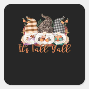 It’s Fall Y’all Gnomes In Autumn Plaid And Leopard Square Sticker