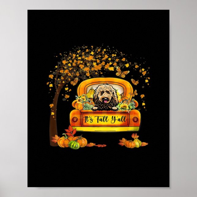 It’s Fall Y’all Goldendoodle Thanksgiving Pumpkin Poster (Front)