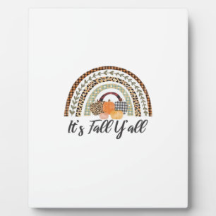 It’s Fall Y’all Graphic Style Plaque