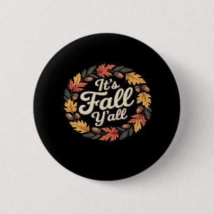 It’s Fall Y’all Halloween Bats Pumpkin Fall Hallow 6 Cm Round Badge