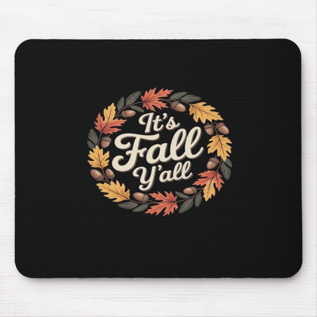 It’s Fall Y’all Halloween Bats Pumpkin Fall Hallow Mouse Mat (Front)