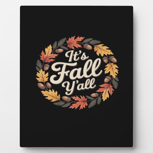 It’s Fall Y’all Halloween Bats Pumpkin Fall Hallow Plaque (Front)