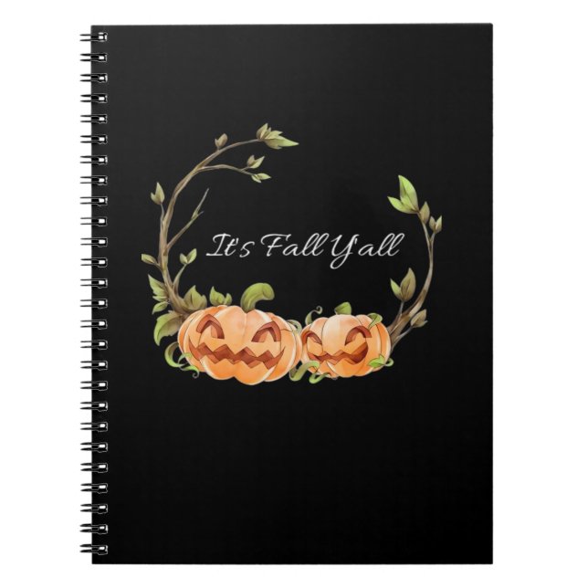 It’s Fall Y’all Halloween Cool Unique Notebook (Front)