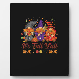 It’s Fall Y’all Halloween Gnomes Pumpkin Autumn Fa Plaque