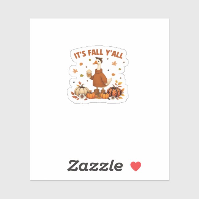 It’s Fall Y’all, Halloween Goose, Silly Goose, Aut (Sheet)