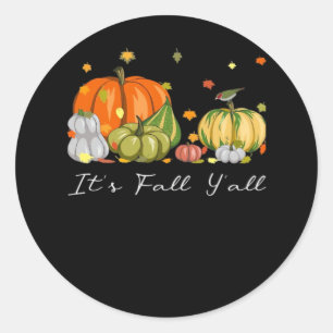 It’s Fall Y’all Halloween Pumpkin Autumn Leaves Th Classic Round Sticker