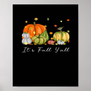 It’s Fall Y’all Halloween Pumpkin Autumn Leaves Th Poster