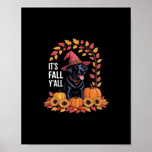 It’s Fall Y’all Halloween Thanksgiving Funny Quote Poster (Front)